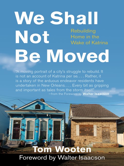 Title details for We Shall Not Be Moved by Tom Wooten - Available